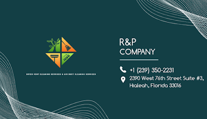 R&P Dryer vent cleaning services & Air Duct Cleaning Services Of Hialeah, FL